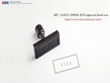 ESTA Visa: ESTA approval now within 4 hours