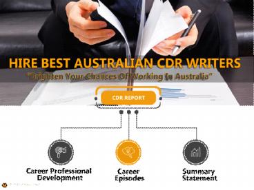 Professional CDR Writers in Australia