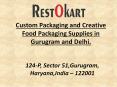 Creative Packaging and Custom Packaging By Restokart in Gurugram and Delhi. PowerPoint PPT Presentation