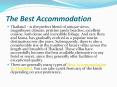 The Best Accommodation PowerPoint PPT Presentation
