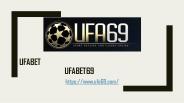 UFABET สมัคร แทงบอล ผ่านเว็บ แทงบอลออนไลน์ 24 ชั่วโมง | UFABET69 ยูฟ่าเบท69