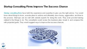 Startup Consulting Firms Improve The Success Chance