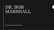 Dr Bob Marshall Healthline