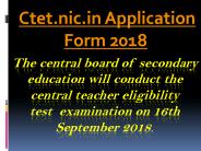 ctet.nic.in application form 2018