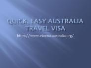Quick, Easy Australia Travel Visa