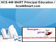 HCS 449 MART Principal Education / hcs449mart.com