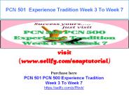 PCN 501 Experience Tradition Week 3 To Week 7