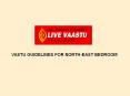 vastu guidelines for north east bedroom PowerPoint PPT Presentation