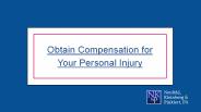Obtain Compensation for Your Personal Injury