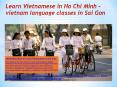 Learn Vietnamese in Ho Chi Minh - vietnam language classes in Sai Gon PowerPoint PPT Presentation