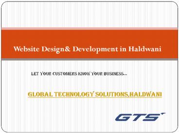 Global  Technology Solutions haldwani