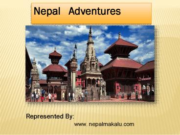 Nepal Adventures