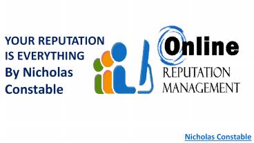 Nicholas Constable Online Reputation Management Services