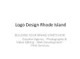 Logo Design Rhode Island (25) PowerPoint PPT Presentation