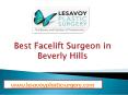 Best Facelift Surgeon in Beverly Hills PowerPoint PPT Presentation