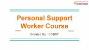 Personal Support Worker Course - CCBST