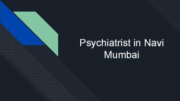 Psychiatrist in Mumbai