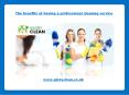 The benefits of having a professional cleaning service PowerPoint PPT Presentation