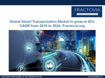 North America in Smart Transportation Market to reach $36bn by 2024