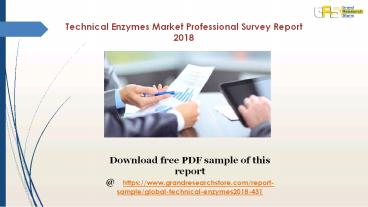 Technical Enzymes Market Professional Survey Report 2018