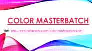 Color Masterbatch |Rajiv Plastics