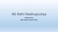 NG Rathi Madhupushpa - Download Brochure Ng Rathi Madhupushpa PowerPoint PPT Presentation