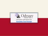 Karnataka Tour Package - Odyssey