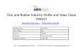 Tires and Rubber Industry Profile and Value Chain Analysis | Aarkstore PowerPoint PPT Presentation