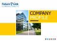 Future Link Consultants Company Profile PowerPoint PPT Presentation