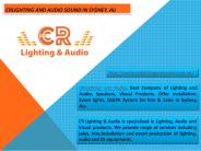 CRlighting and Audio Sound