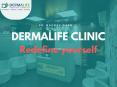 Hair and Skin Treatment Clinic in South Delhi|Dermalife PowerPoint PPT Presentation