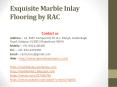 Exquisite Marble Inlay Flooring by RAC PowerPoint PPT Presentation