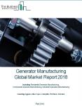 Generator Manufacturing Global Market Report 2018 PowerPoint PPT Presentation
