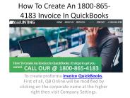 How To Create An 1800-865-4183 Invoice In QuickBooks
