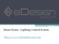 Smart Home - Lighting Control System PowerPoint PPT Presentation