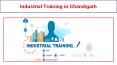 Industrial Training in Chandigarh (7) PowerPoint PPT Presentation