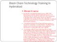 Black chain Technology Training in hyderabad PowerPoint PPT Presentation