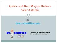 Quick and Best Way to Relieve Your Asthma