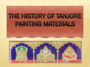 The History Of Tanjore Painting Materials