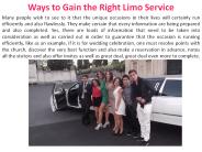 Ways to Gain the Right Limo Service