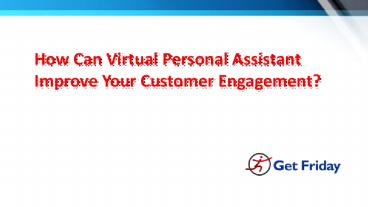 Virtual personal assistant | Virtual PA | GetFriday