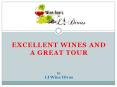 Excellent wines and a Great Tour PowerPoint PPT Presentation