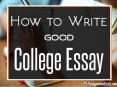 How to Write a Good College Essay PowerPoint PPT Presentation