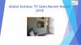 Global Outdoor TV Sales Market Report 2018 PowerPoint PPT Presentation