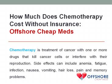 How Much Does Chemotherapy Cost Without Insurance