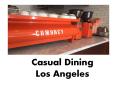 Casual Dining Los Angeles- Comoncy.com (1) PowerPoint PPT Presentation