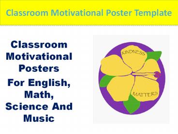 Do Classroom motivational posters basically get the job done?
