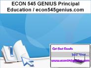 ECON 545 GENIUS Principal Education / econ545genius.com
