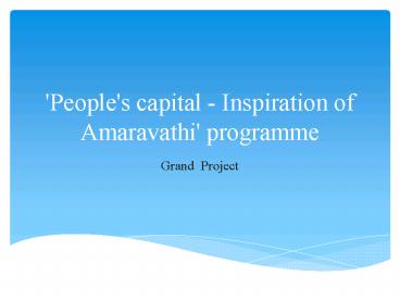 'People's capital - Inspiration of Amaravathi' programme