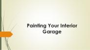 Painting Your Interior Garage